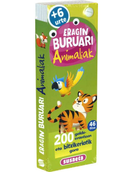 ERAGIN BURUARI - ANIMALIAK 6+