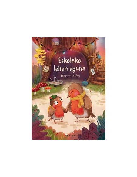 LIBURUA - ESKOLAKO LEHEN EGUNA