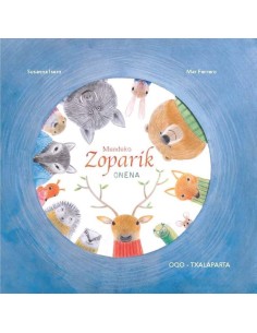 LIBURUA - MUNDUKO ZOPARIK ONENA