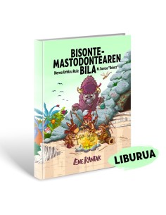 LIBURUA- BISONTE MASTODONTEAREN BILA