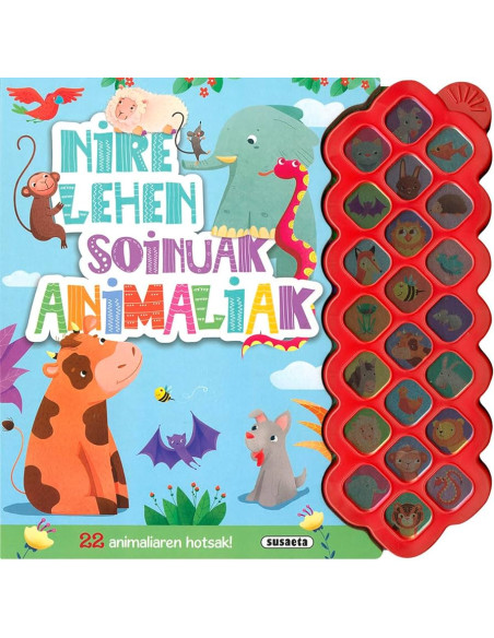 LIBURUA - NIRE LEHEN SOINUAK ANIMALIAK