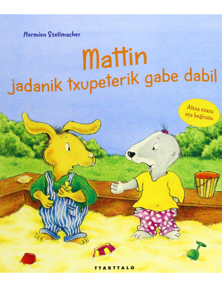 LIBURUA - MATTIN JADANIK TXUPETERIK GABE DABIL