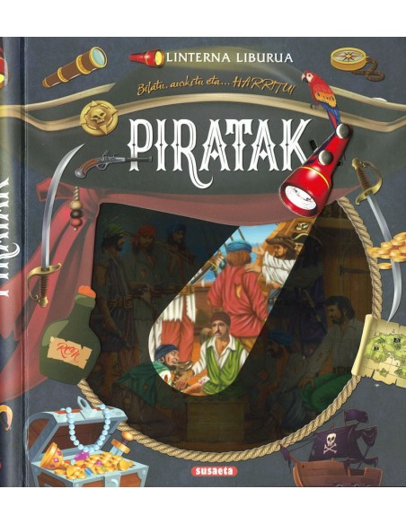 LINTERNA LIBURUA- PIRATAK ,BILATU,AURKITU ETA HARRITU