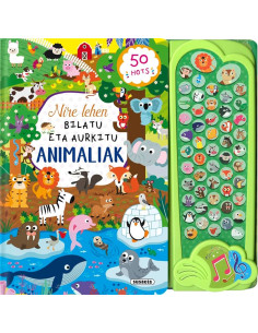 LIBURUA - ANIMALIAK,NIRE LEHEN BILATU ETA AURKITU (SOINUDUN)